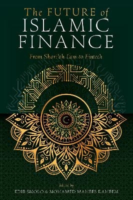 The Future of Islamic Finance - 