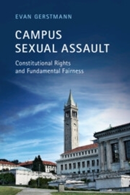 Campus Sexual Assault - Evan Gerstmann