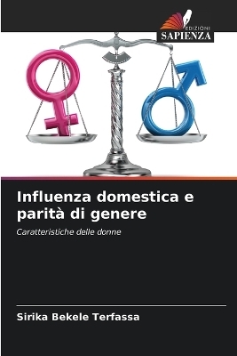 Influenza domestica e parità di genere - Sirika Bekele Terfassa