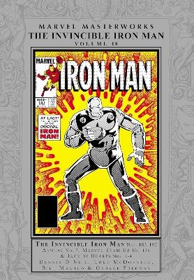 Marvel Masterworks: The Invincible Iron Man Vol. 18 - Denny O'Neil, Bill Mantlo, Bob Harras