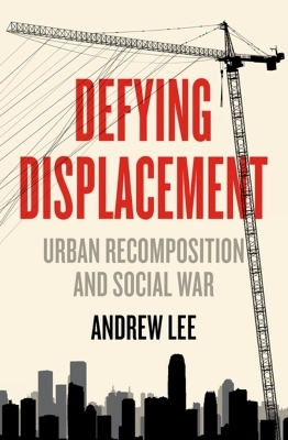 Defying Displacement - Andrew Lee