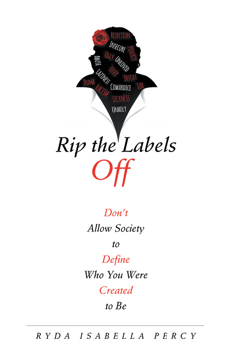 Rip the Labels Off -  Ryda Isabella Percy