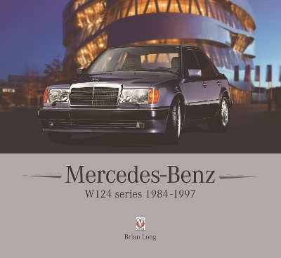 Mercedes-Benz W124 Series - Brian Long