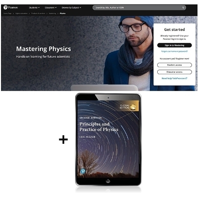 Principles & Practice of Physics, Global Edition -- Modified Mastering Physics with Pearson eText - Eric Mazur