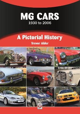 Mg Cars 1930 to 2006 - Trevor Alder