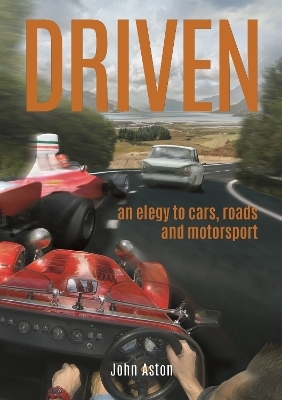 Driven - John Aston