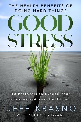 Good Stress - Jeff Krasno