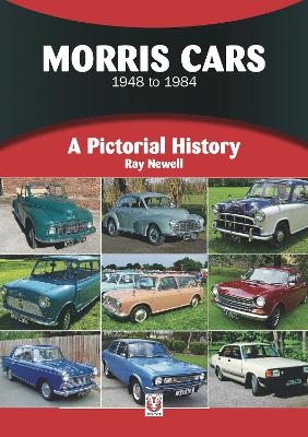 Morris Cars 1948-1984 - Ray Newell