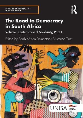 The Road to Democracy in South Africa - 