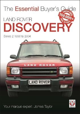 Land Rover Discovery Series 2 1998 to 2004 - James Taylor