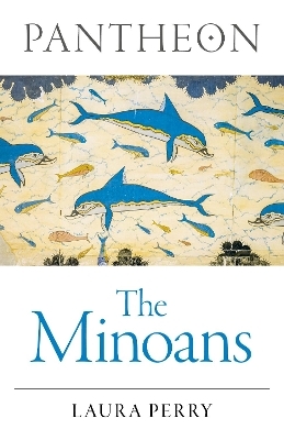 Pantheon - The Minoans - Laura Perry