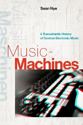 Music-Machines - Sean Nye