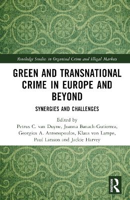 Green and Transnational Crime in Europe and Beyond - 