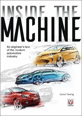 Inside the Machine - David Twohig