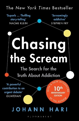 Chasing the Scream - Johann Hari