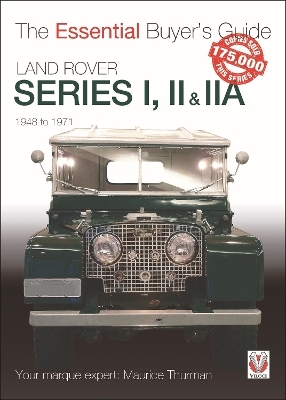 Land Rover Series I, II & Iia - Maurice Thurman