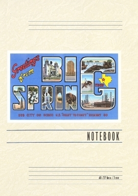 Vintage Lined Notebook Greetings from Big Spring, Texas