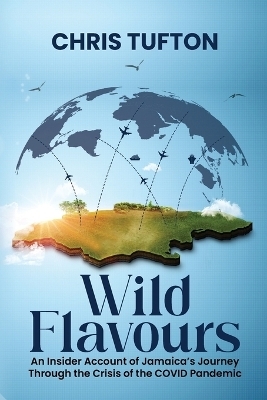 Wild Flavours - Chris Tufton