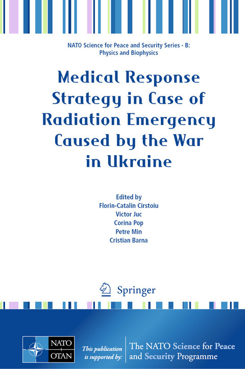 Medical Response Strategy in Case of Radiation Emergency Caused by the War in Ukraine - 