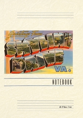 Vintage Lined Notebook Greetings from Skyline Drive