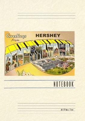 Vintage Lined Notebook Greetings from Hershey, Pennsylvania