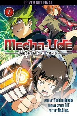 Mecha-Ude: Mechanical Arms (Volume 2) - Yoshino Koyoka