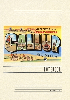 Vintage Lined Notebook Greetings from Gallup, New Mexico