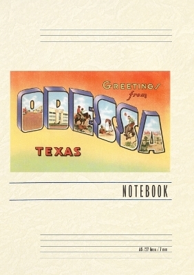 Vintage Lined Notebook Greetings from Odessa, Texas