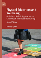 Physical Education and Wellbeing - Lynch, Timothy