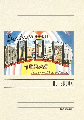 Vintage Lined Notebook Greetings from Midland, Texas