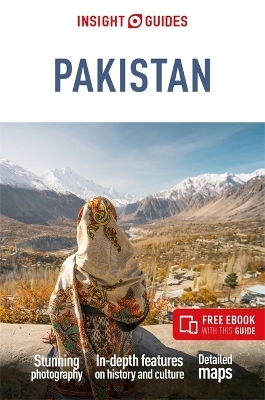 Insight Guides Pakistan: Travel Guide with eBook - Alan Palmer