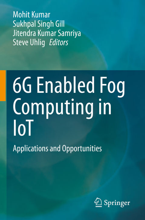 6G Enabled Fog Computing in IoT - 