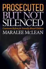 Prosecuted But Not Silenced -  Maralee McLean