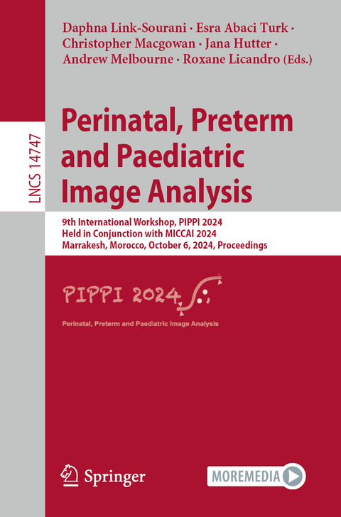 Perinatal, Preterm and Paediatric Image Analysis - 