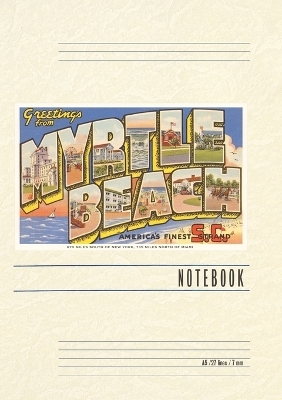 Vintage Lined Notebook Greetings from Myrtle Beach