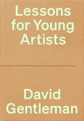 Lessons for Young Artists - David Gentleman