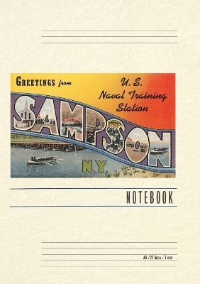 Vintage Lined Notebook Greetings from Sampson, New York