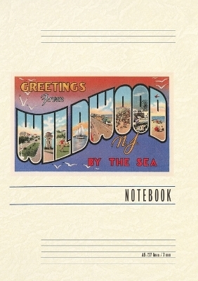 Vintage Lined Notebook Greetings from Wildwood by-the-Sea, New Jersey