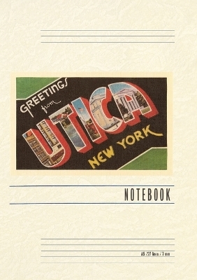 Vintage Lined Notebook Greetings from Utica, New York