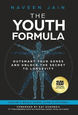 The Youth Formula - Naveen Jain