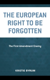 European Right to Be Forgotten -  Kristie Byrum