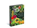 50 Plants that Changed the World - Harris, Stephen