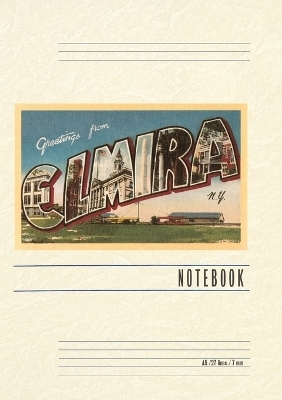 Vintage Lined Notebook Greetings from Elmira, New York