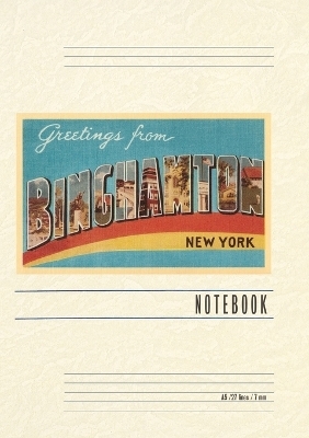 Vintage Lined Notebook Greetings from Binghampton, New York