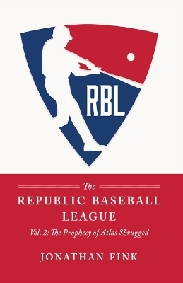 The Republic Baseball League - Jonathan A Fink