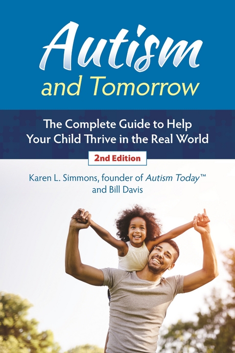 Autism and Tomorrow -  Bill Davis,  Karen L. Simmons