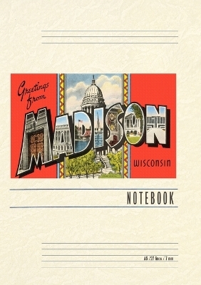 Vintage Lined Notebook Greetings from Madison, Wisconsin