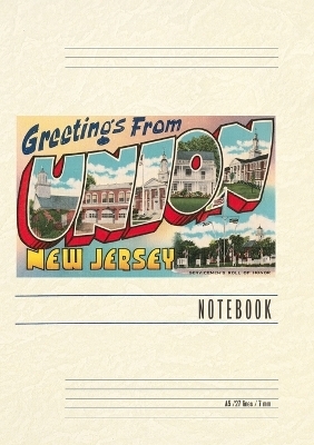 Vintage Lined Notebook Greetings from Union, New Jersey