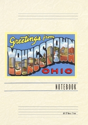 Vintage Lined Notebook Greetings from Youngstown