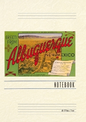 Vintage Lined Notebook Greetings from Albuquerque, New Mexico